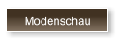 Modenschau