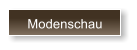 Modenschau